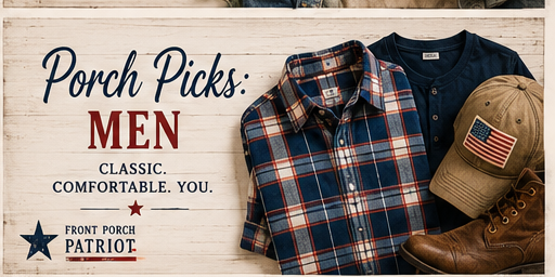 Porch Picks: Men