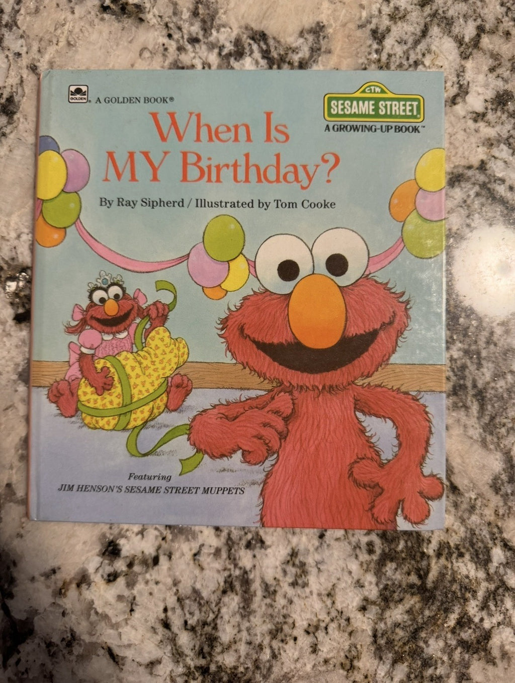 When Is MY Birthday? Sesame Street A Golden Growing Up Hardcover Book, 1988