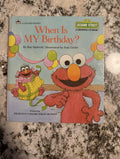 When Is MY Birthday? Sesame Street A Golden Growing Up Hardcover Book, 1988