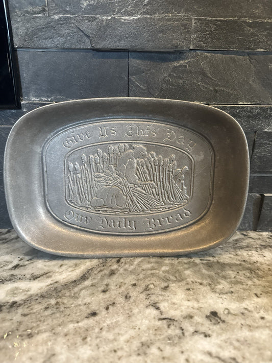 Vintage Wilton Armetale Pewter Give Us This Day Our Daily Bread Tray Platter