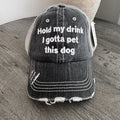 Hold My Drink I Gotta Pet This Dog Hat Trucker KatyDid NWT Boutique Animal