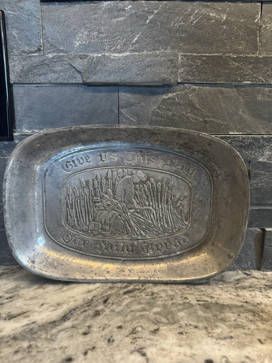 Give Us This Day Our Daily Bread Pewter Bread Tray Dish Duratale by Leonard Vtg