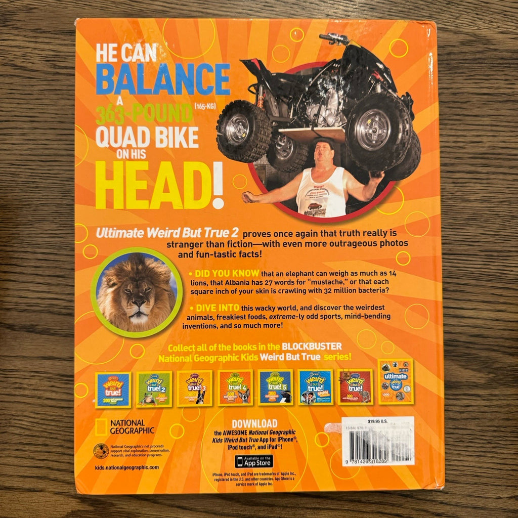 National Geographic Kids Ultimate Weird but True 2 : 1,000 Wild & Wacky Facts &