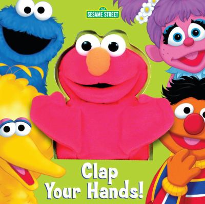 Vintage Clap Your Hands! (Sesame Street) (Puppet Books) by Random House